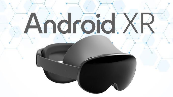 Google Android XR, fará sua estreia em Headset VR Samsung em 2025.